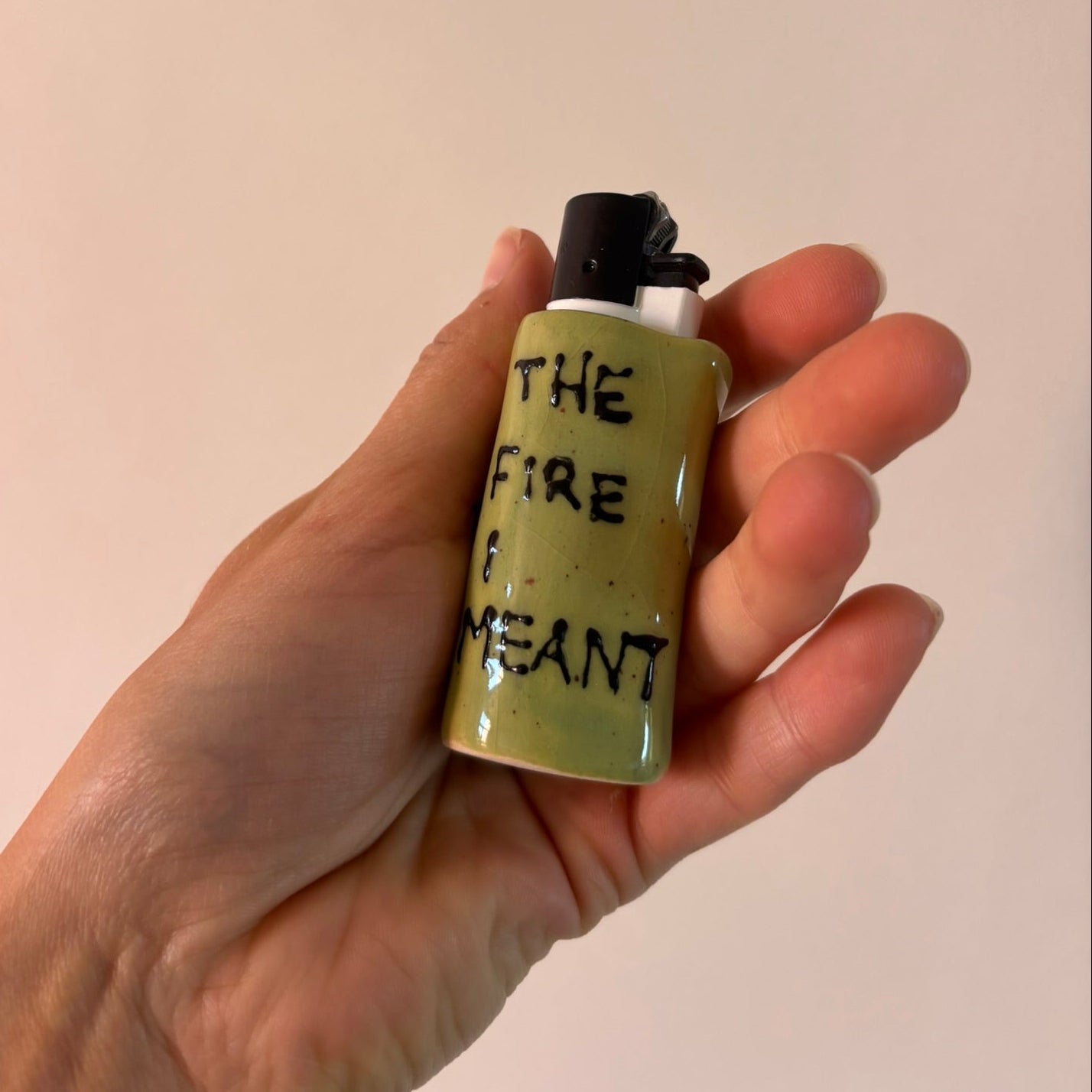 Ur Hot As Fuck, The Fire I Meant